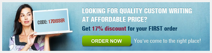 Get 17% discount for your first order with the code 17DISSER